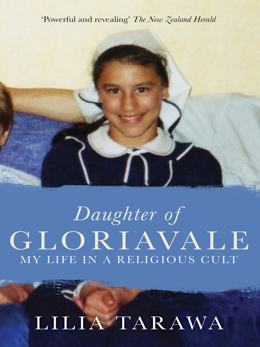 Title details for Daughter of Gloriavale by Lilia Tarawa - Wait list